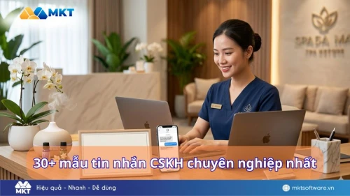 30+ Mẫu tin nhắn chăm sóc khách hàng Spa chuyên nghiệp, dễ áp dụng