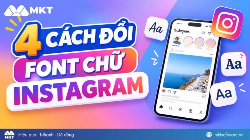 4 Cách đổi font chữ Instagram đẹp, đơn giản và hiệu quả