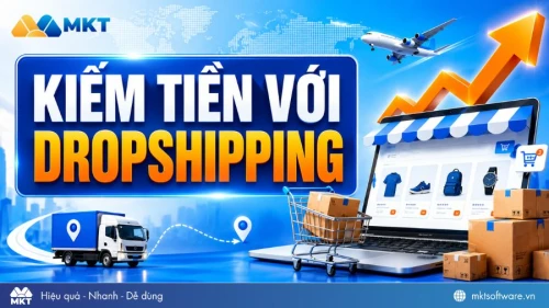 5 Bước kiếm tiền với dropshipping cho người mới 2026