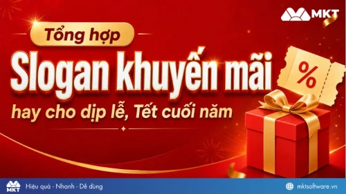 999+ Slogan khuyến mãi hay cho dịp lễ, Tết cuối năm