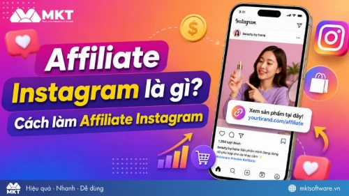 Affiliate Instagram là gì? Cách tiếp thị liên kết trên Instagram 2026