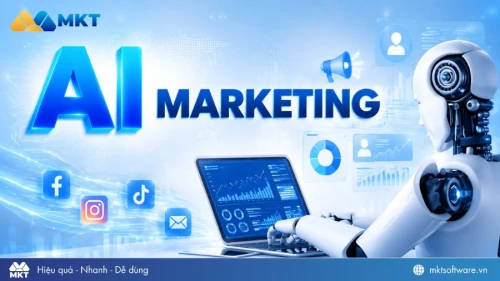 AI Marketing là gì? Cách ứng dụng AI Marketing tools vào bán hàng online