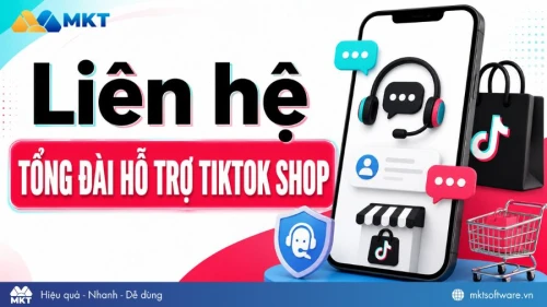 Các cách liên hệ tổng đài hỗ trợ TikTok Shop nhanh chóng cho các nhà bán hàng