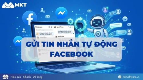 Cách gửi tin nhắn tự động Facebook nhanh chóng, đơn giản nhất 2026