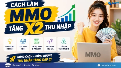 Cách làm MMO tăng X2 doanh thu bền vững