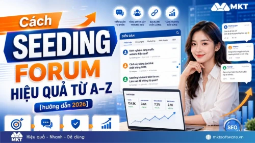 Cách seeding forum hiệu quả từ A–Z [hướng dẫn 2026]
