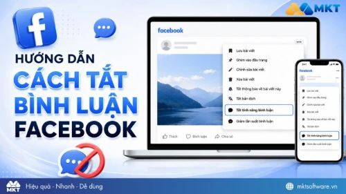 Cách tắt bình luận Facebook chỉ 15 giây [Cập nhật 2026]