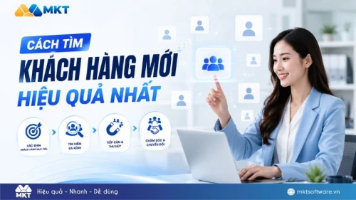 Cách tìm khách hàng mới hiệu quả nhất 2026 [áp dụng ngay]