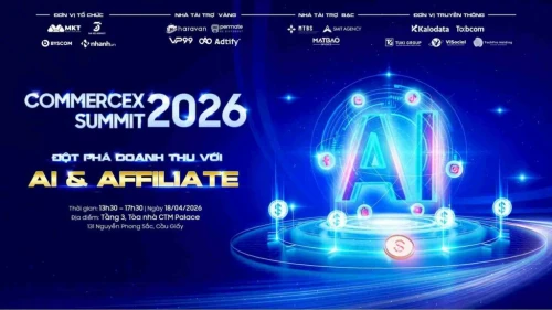 [Đăng ký ngay] Sự kiện CommerceX Summit 2026 – Bứt tốc doanh thu với AI & Affiliate