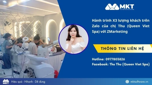 Hành trình X3 lượng khách trên Zalo của chị Thu (Queen Viet Spa) với ZMarketing