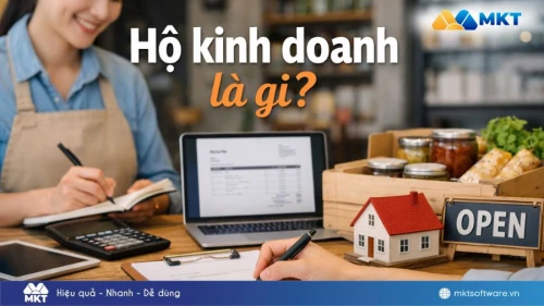 Hộ kinh doanh là gì? Điều kiện, thuế và cách đăng ký mới nhất 2026