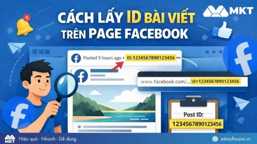 Hướng dẫn cách lấy ID bài viết trên Page Facebook chỉ 15s Hướng dẫn cách lấy ID bài viết trên Page Facebook chỉ 15s