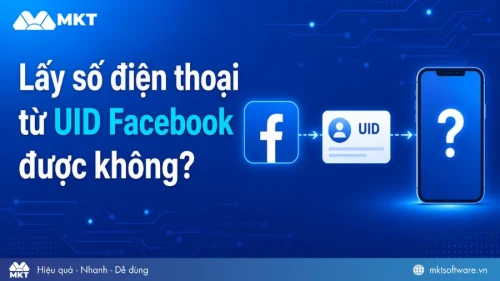 Lấy số điện thoại từ UID Facebook được không? Hướng dẫn sử dụng UID an toàn