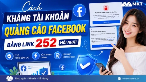 Link 252 là gì? Cách kháng tài khoản quảng cáo Facebook bằng link 252 mới nhất