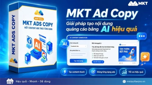 MKT Ad Copy – Tool tạo nội dung quảng cáo bằng AI hiệu quả nhất