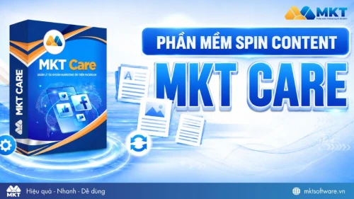 Review MKT Care - Phần mềm spin content tự động, uy tín Review MKT Care - Phần mềm spin content tự động, uy tín