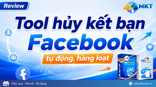 Review Top 2 tool hủy kết bạn Facebook tự động, hàng loạt 2026