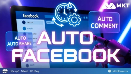 TOP 5 tool auto Facebook uy tín và được tin dùng nhất hiện nay TOP 5 tool auto Facebook uy tín và được tin dùng nhất hiện nay
