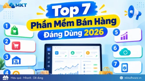 Top 7 phần mềm bán hàng ONLINE đáng dùng 2026