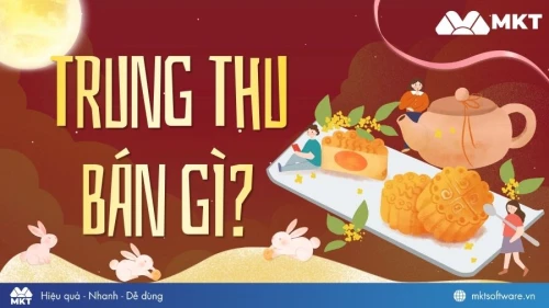 Trung Thu bán gì? 11+ mặt hàng bán chạy mùa Trung Thu