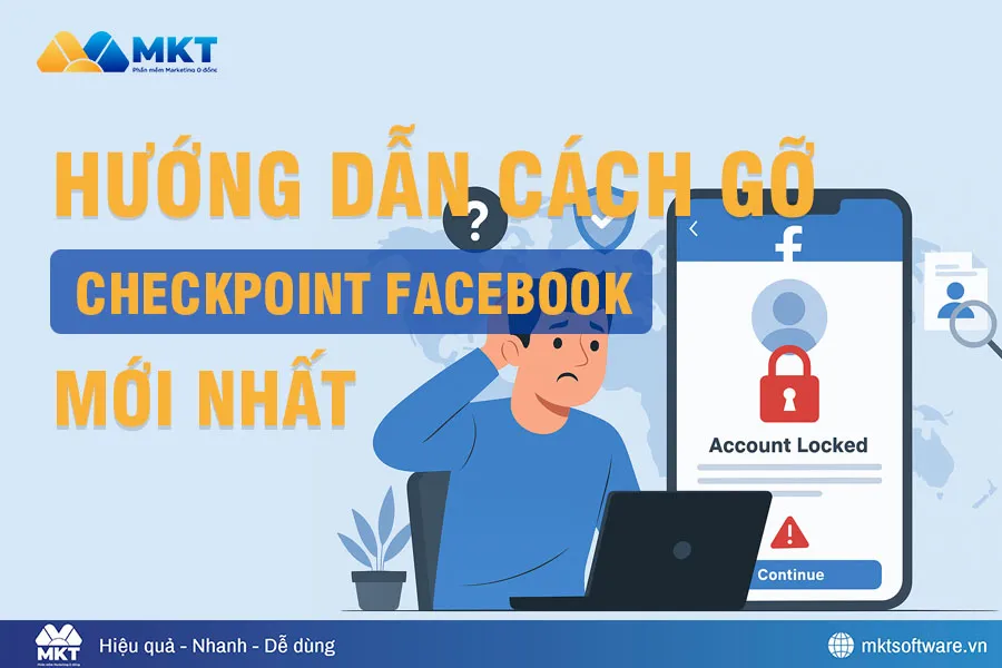 Cách gỡ checkpoint Facebook mới nhất