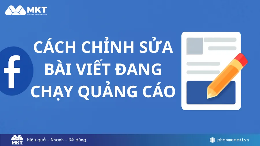 Cách chỉnh sửa bài viết đang chạy quảng cáo