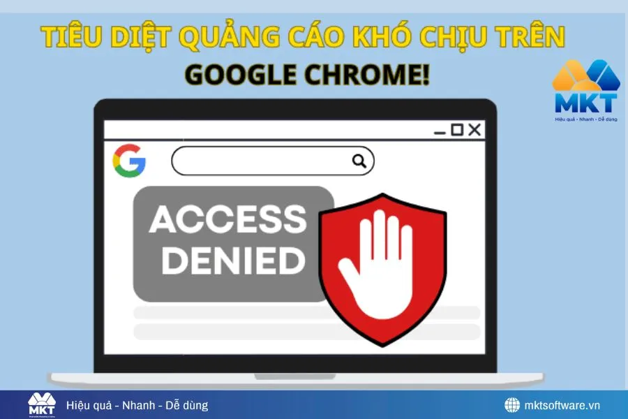 Extension chặn quảng cáo giúp người dùng trải nghiệm hiệu quả