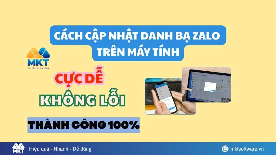 Cách Cập Nhật Danh Bạ Zalo Trên Máy Tính Cực Dễ, Không Lỗi, Thành Công 100%