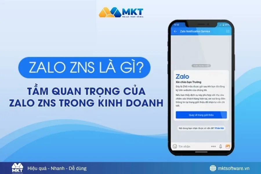 ZNS Zalo – Dịch vụ gửi tin nhắn thông báo tự động