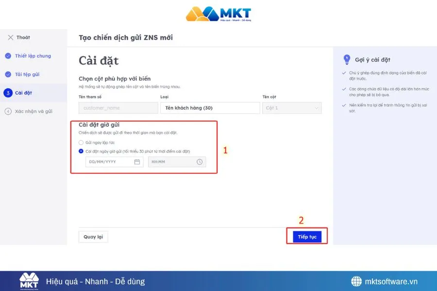 Bước thiết lập thời gian gửi hoặc có thể chọn “Gửi ngay”