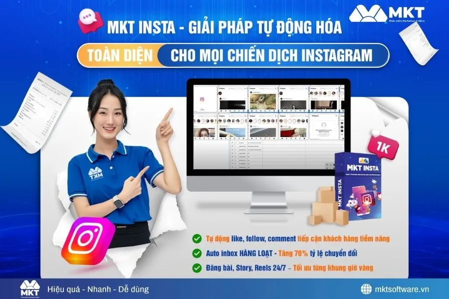 MKT Insta – Phần mềm chăm sóc khách hàng Instagram hiệu quả nhất