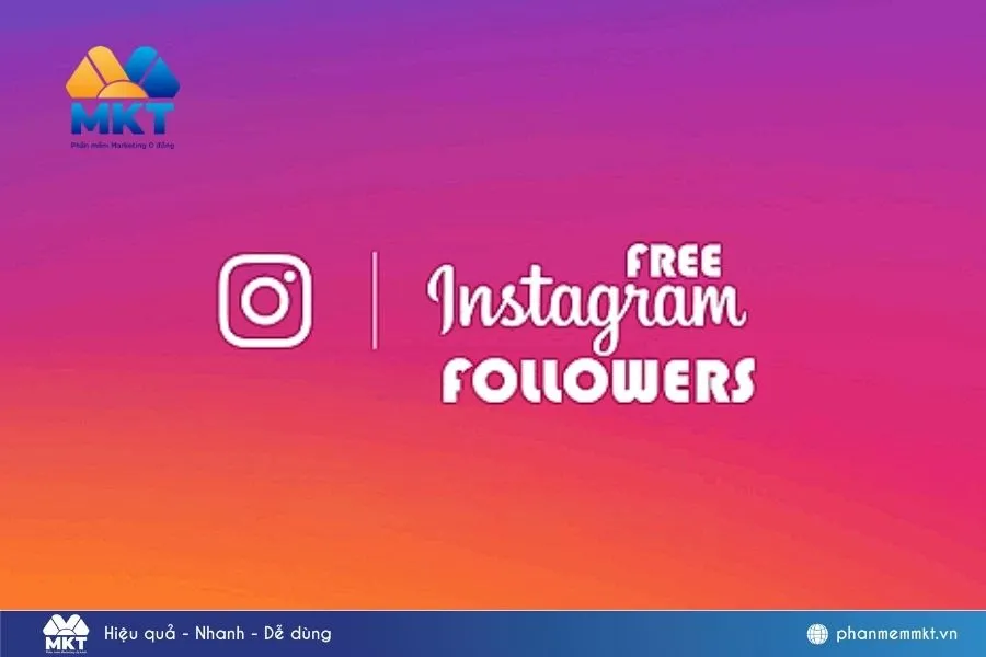 Lợi ích của các phần mềm Tăng Follow Instagram Free