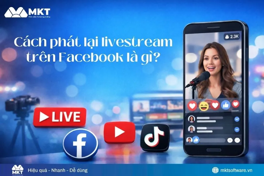 Cách phát lại livestream trên Facebook là gì?