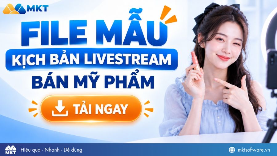 File tải các mẫu kịch bản livestream mỹ phẩm File tải các mẫu kịch bản livestream mỹ phẩm