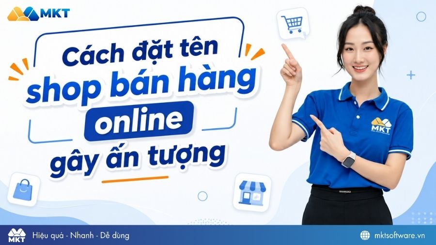 Cách đặt tên shop bán hàng online gây ấn tượng