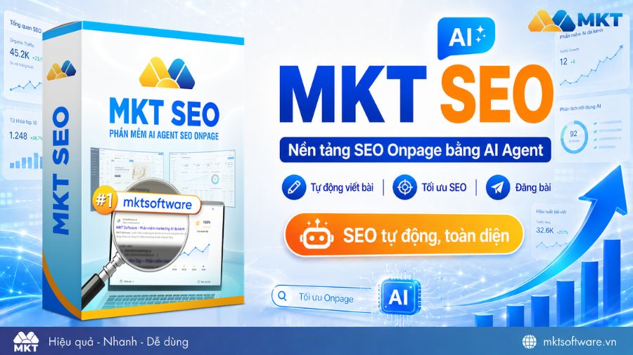 MKT SEO - Nền tảng SEO Onpage bằng AI Agent, tự động viết bài, đăng website MKT SEO - Nền tảng SEO Onpage bằng AI Agent, tự động viết bài, đăng website