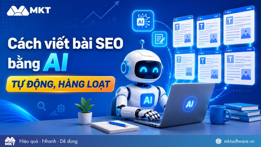 Hướng dẫn cách viết bài SEO tự động bằng AI chi tiết từ A-Z Hướng dẫn cách viết bài SEO tự động bằng AI chi tiết từ A-Z