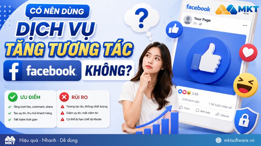 Cần lưu ý rủi ro khi dùng dịch vụ tăng tương tác Facebook