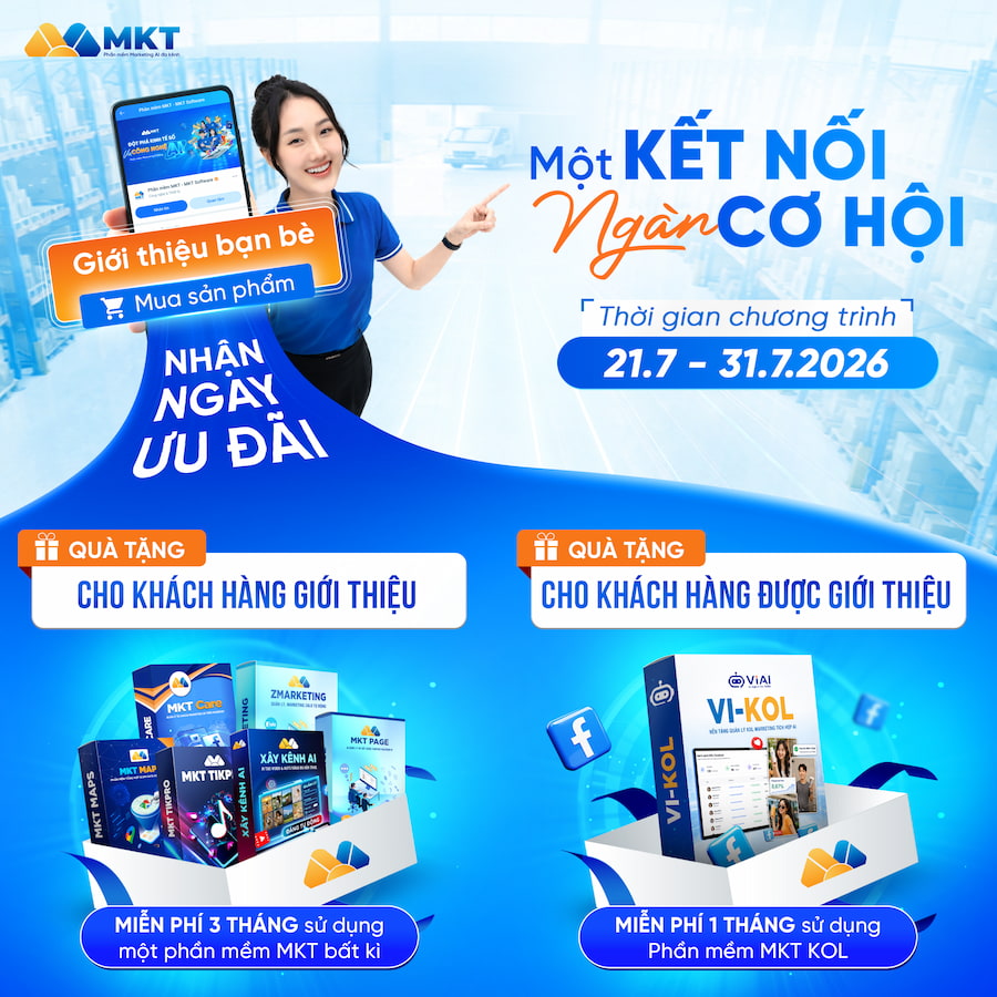 Chương trình ưu đãi MKT Software: Một kết nối - Ngàn cơ hội