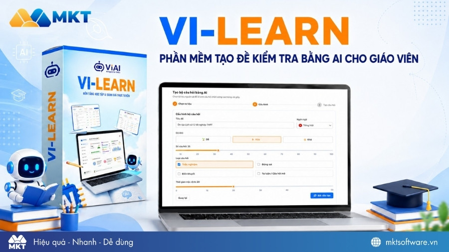 Nền tảng học trực tuyến VI LEARN - tạo đề kiểm tra bằng AI nhanh chóng