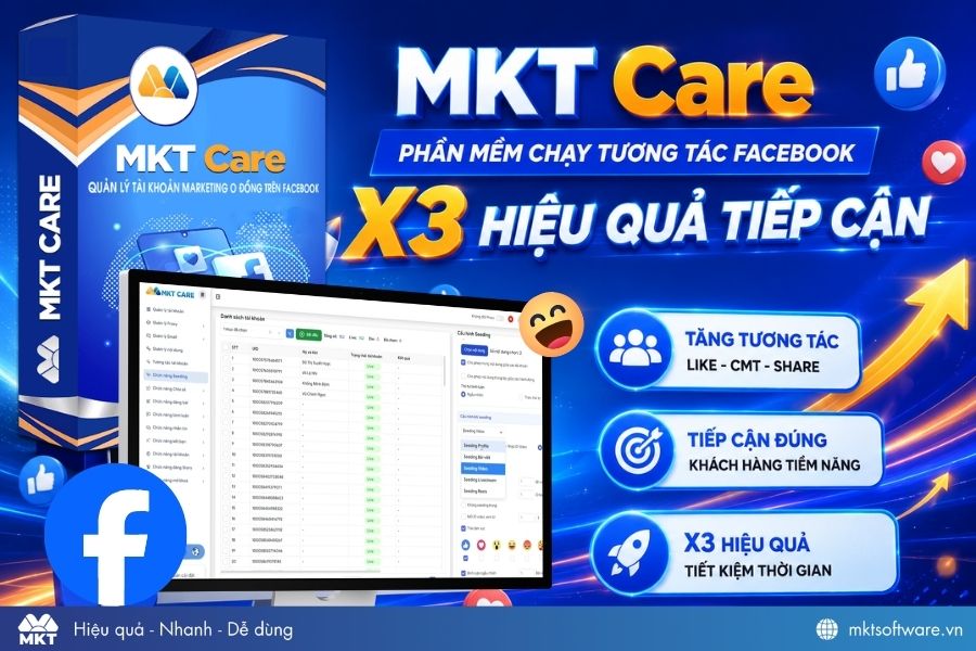Phần mềm chạy tương tác Facebook MKT Care