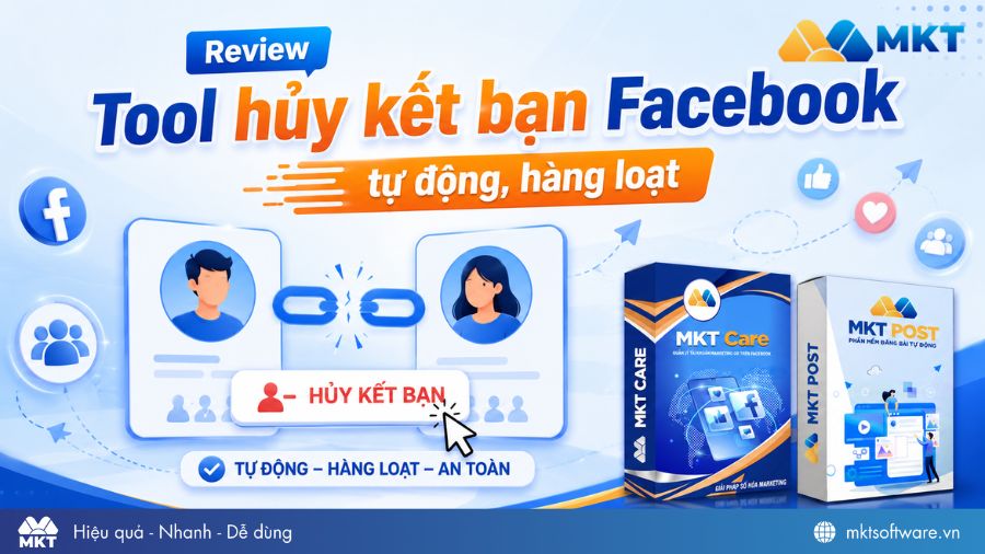 Tool hủy kết bạn Facebook giúp hủy kết bạn hàng loạt tự động