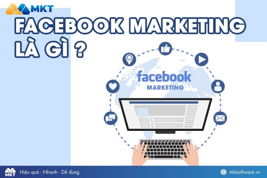 Facebook Marketing là gì?