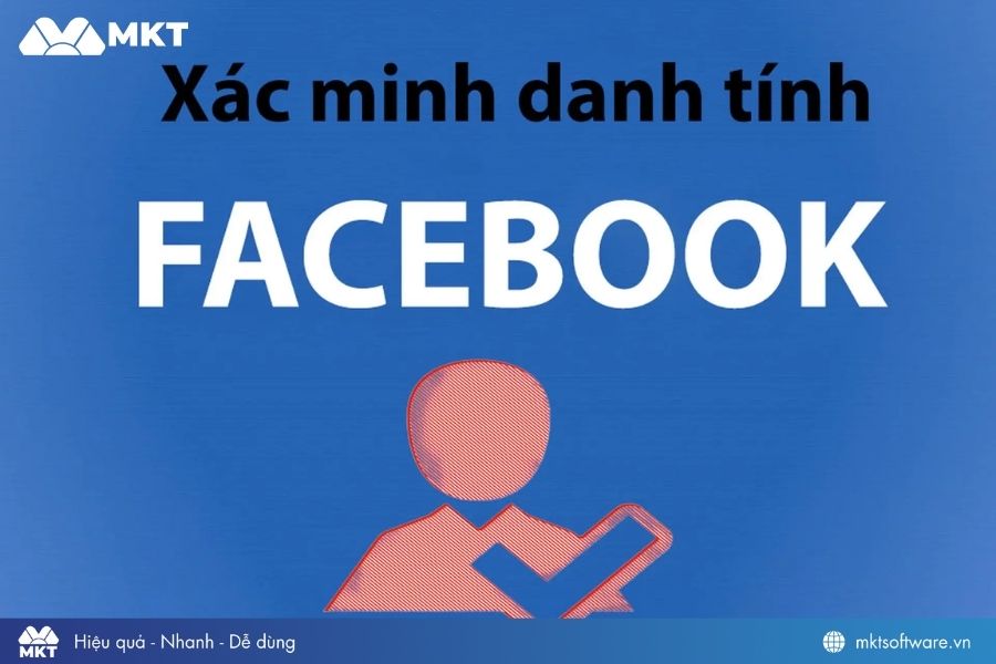 Tại sao cần phải xác minh danh tính Facebook?
