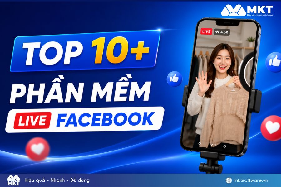 Top 10+ công cụ live FB hot nhất hiện nay