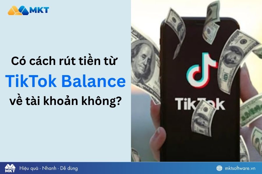 Có cách rút tiền từ TikTok Balance về tài khoản không?