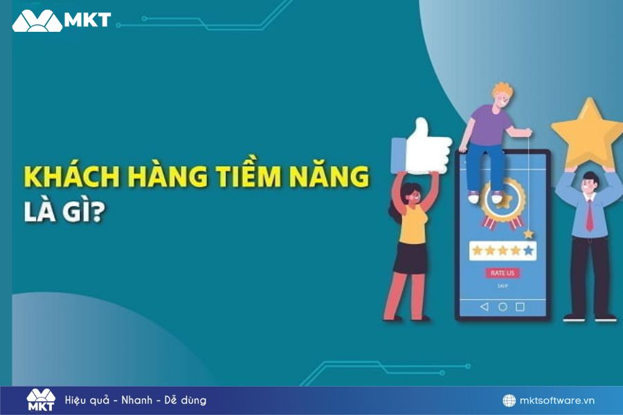 Khách hàng tiềm năng là gì – Những nhóm người đã quan tâm đến sản phẩm hoặc dịch vụ