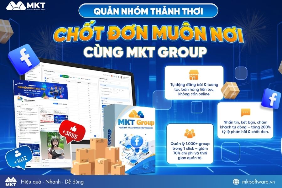 Phần mềm quản lý group Facebook MKT Group Phần mềm quản lý group Facebook MKT Group