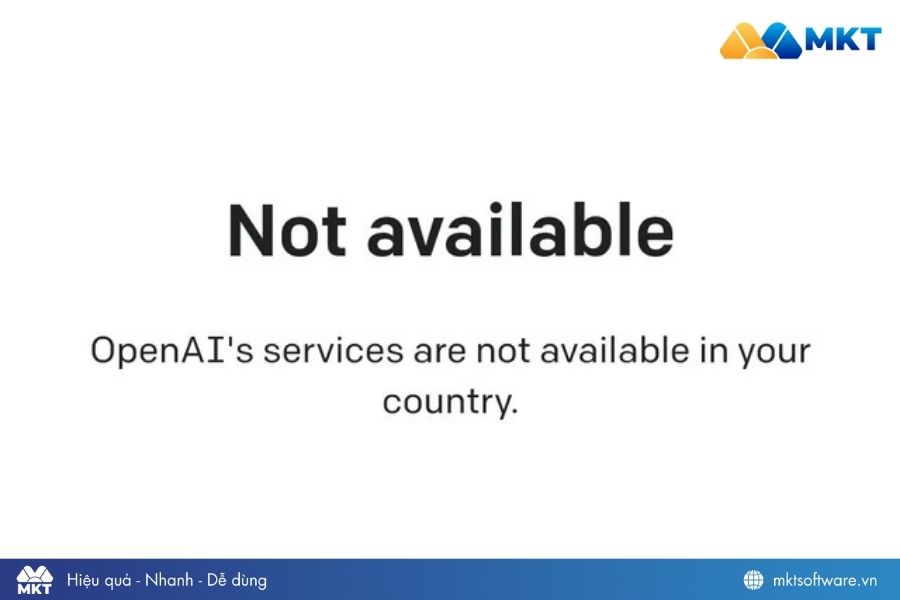 ChatGPT lỗi OpenAI’s services are not available in your country ChatGPT lỗi OpenAI’s services are not available in your country