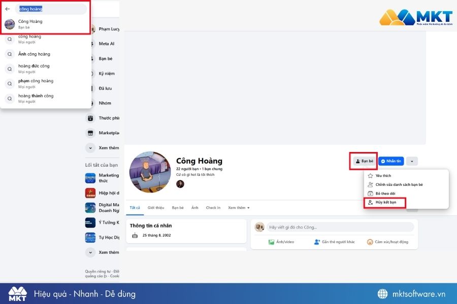 Vào trang cá nhân người bạn muốn hủy kết bạn và nhấn Hủy kết bạn